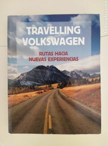 Libros: Libro Traveling Volkswagen. Editorial Planeta 2011